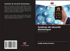 Copertina di Système de sécurité domestique