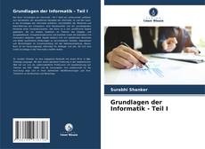 Buchcover von Grundlagen der Informatik - Teil I