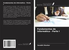 Couverture de Fundamentos de informática - Parte I