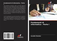 Fondamenti di informatica - Parte I kitap kapağı