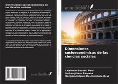 Copertina di Dimensiones socioeconómicas de las ciencias sociales