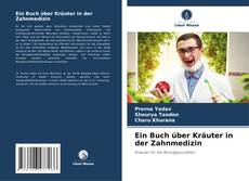 Capa do livro de Ein Buch über Kräuter in der Zahnmedizin 