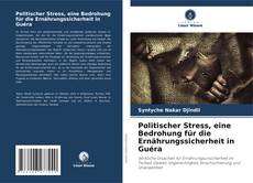 Capa do livro de Politischer Stress, eine Bedrohung für die Ernährungssicherheit in Guéra 