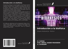 Bookcover of Introducción a la biofísica