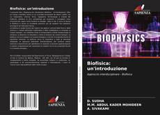 Portada del libro de Biofisica: un'introduzione