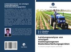 Capa do livro de Leistungsanalyse von winzigen traktorgezogenen Bodenbearbeitungsgeräten 