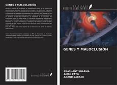 Capa do livro de GENES Y MALOCLUSIÓN 