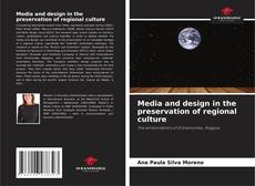 Capa do livro de Media and design in the preservation of regional culture 