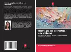 Bookcover of Reintegração cromática em pinturas
