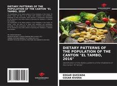 Обложка DIETARY PATTERNS OF THE POPULATION OF THE CANTON "EL TAMBO, 2016"