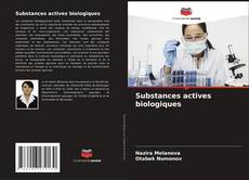 Substances actives biologiques kitap kapağı