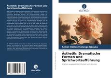 Capa do livro de Ästhetik: Dramatische Formen und Sprichwortaufführung 