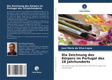 Portada del libro de Die Zeichnung des Körpers im Portugal des 18 Jahrhunderts