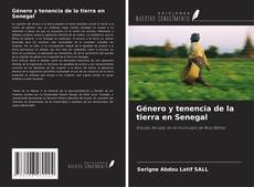 Обложка Género y tenencia de la tierra en Senegal