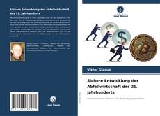 Portada del libro de Sichere Entwicklung der Abfallwirtschaft des 21. Jahrhunderts