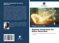 Portada del libro de Digitale Integration für ältere Menschen
