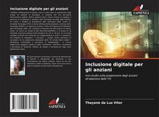 Inclusione digitale per gli anziani的封面