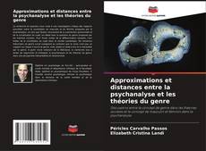 Capa do livro de Approximations et distances entre la psychanalyse et les théories du genre 