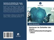 Capa do livro de Senioren im Zeitalter der neuen Informationstechnologien - 2023 