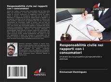 Couverture de Responsabilità civile nei rapporti con i consumatori