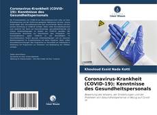 Copertina di Coronavirus-Krankheit (COVID-19): Kenntnisse des Gesundheitspersonals