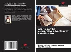 Capa do livro de Analysis of the comparative advantage of crowdfunding 