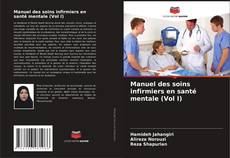 Portada del libro de Manuel des soins infirmiers en santé mentale (Vol I)
