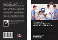 Borítókép a  Manuale di infermieristica della salute mentale (Vol. I) - hoz