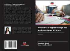 Capa do livro de Problèmes d'apprentissage des mathématiques à l'école 