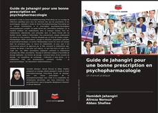 Capa do livro de Guide de Jahangiri pour une bonne prescription en psychopharmacologie 
