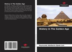 Capa do livro de History in The Golden Age 