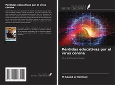 Buchcover von Pérdidas educativas por el virus corona