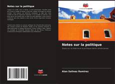 Bookcover of Notes sur la politique