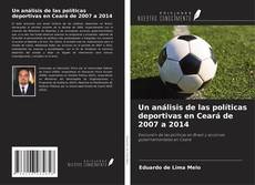 Copertina di Un análisis de las políticas deportivas en Ceará de 2007 a 2014