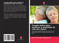 Bookcover of Terapia lúdica para melhorar a qualidade de vida dos idosos