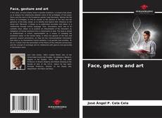 Bookcover of Face, gesture and art