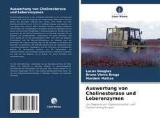 Bookcover of Auswertung von Cholinesterase und Leberenzymen