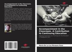 Capa do livro de Accompaniment in the Classroom. A Contribution to Continuing Education 