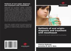 Portada del libro de Halitosis of oral origin: diagnosis and treatment with mouthwash