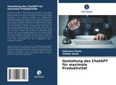 Capa do livro de Gestaltung des ChatGPT für maximale Produktivität 