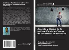 Buchcover von Análisis y diseño de la estimación del esfuerzo de desarrollo de software