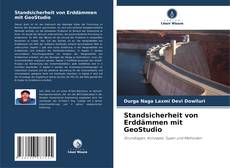 Buchcover von Standsicherheit von Erddämmen mit GeoStudio