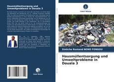 Portada del libro de Hausmüllentsorgung und Umweltprobleme in Douala 3