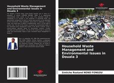 Buchcover von Household Waste Management and Environmental Issues in Douala 3