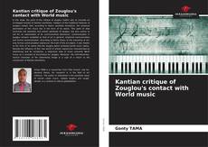 Bookcover of Kantian critique of Zouglou's contact with World music