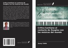 Portada del libro de Crítica kantiana al contacto de Zouglou con las músicas del mundo