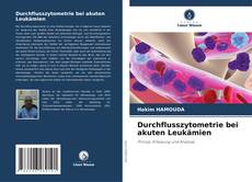 Buchcover von Durchflusszytometrie bei akuten Leukämien