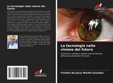 Buchcover von La tecnologia nella visione del futuro