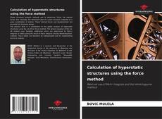 Capa do livro de Calculation of hyperstatic structures using the force method 