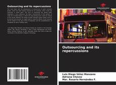 Copertina di Outsourcing and its repercussions